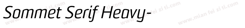 Sommet Serif Heavy字体转换